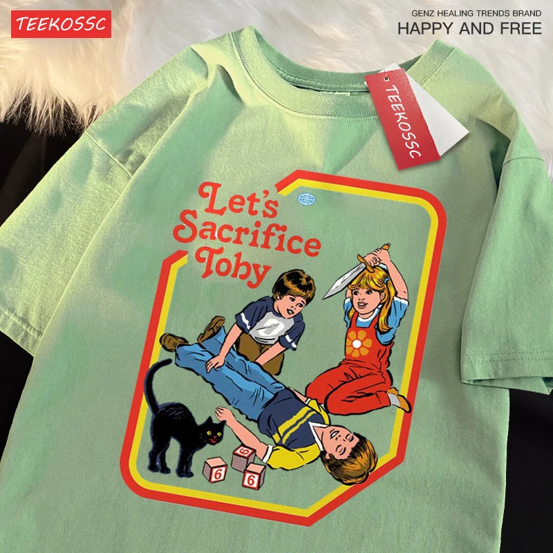 Let’s Sacrifice Toby Tee