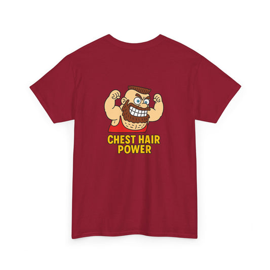 CHEST HAIR POWER Tee